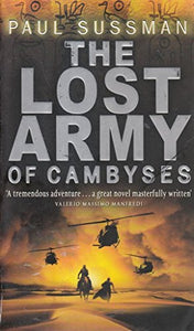 The Lost Army Of Cambyses 
