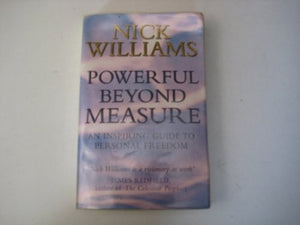 Powerful Beyond Measure 