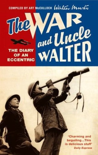 The War And Uncle Walter