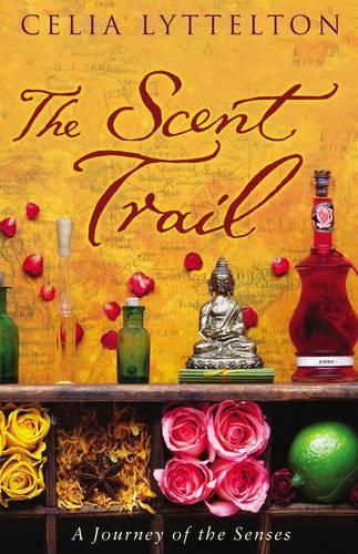 Scent Trail, The A Journey of the Senses