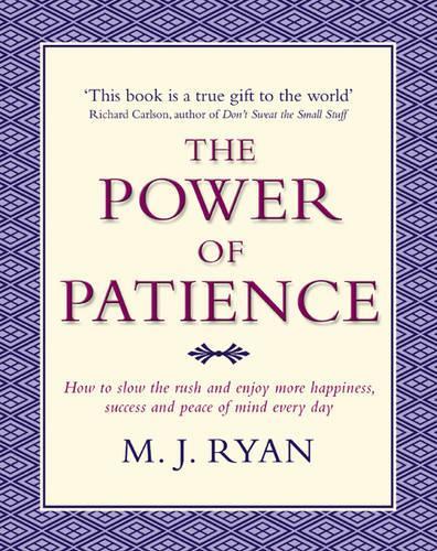 The Power of Patience