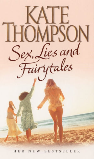 Sex, Lies And Fairytales