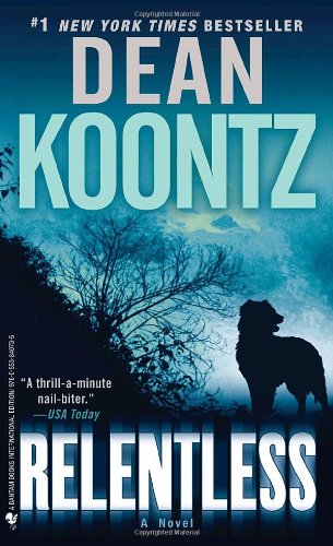 Relentless: A Novel