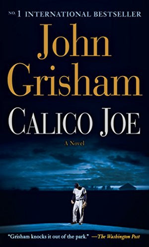Calico Joe: A Novel