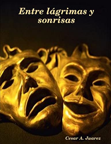 Entre Lagrimas Y Sonrisas
