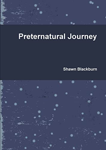 Preternatural Journey