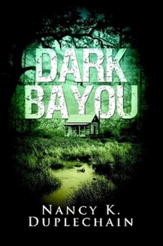 Dark Bayou