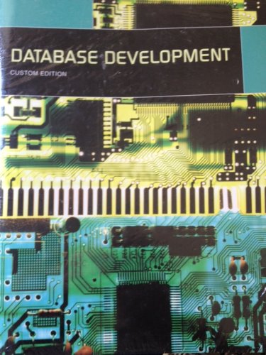 Database Development (CUSTOM EDITION)