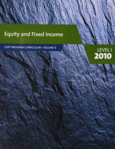 Equity and Fixed Income Level  CFA Program Curriculum Volume  level