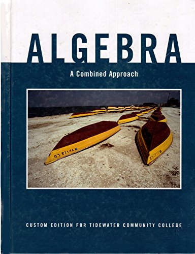 Algebra: Combined Approach: Custom Edition for Tidewater Community College