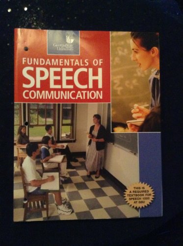 Fundamentals of Speech Communication Custom Georgia State University