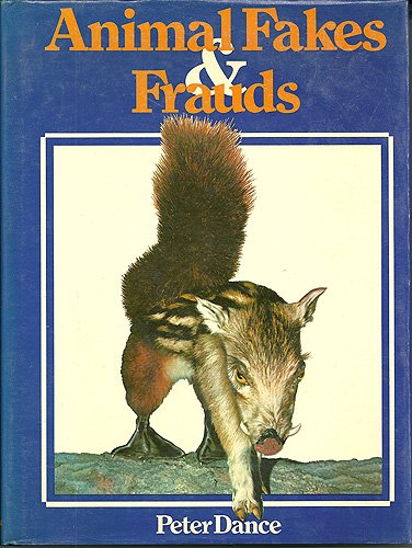 Animal Fakes and Frauds
