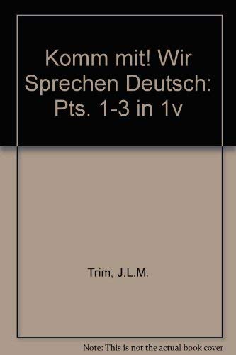 Komm mit! Wir Sprechen Deutsch
