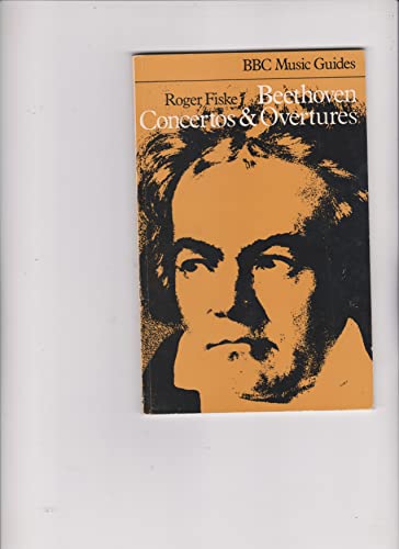 Beethoven Concertos and Overtures