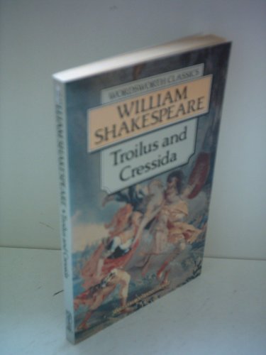 Troilus and Cressida
