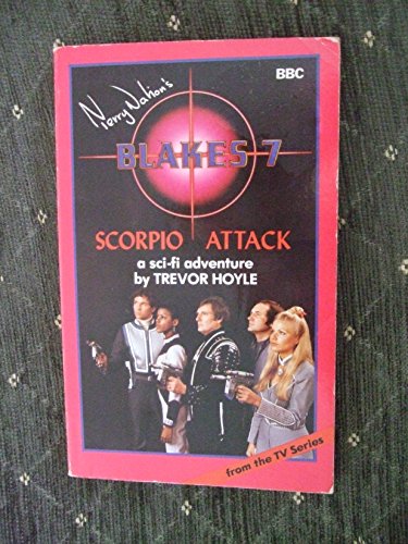 Blake's Seven-Scorpio Attack