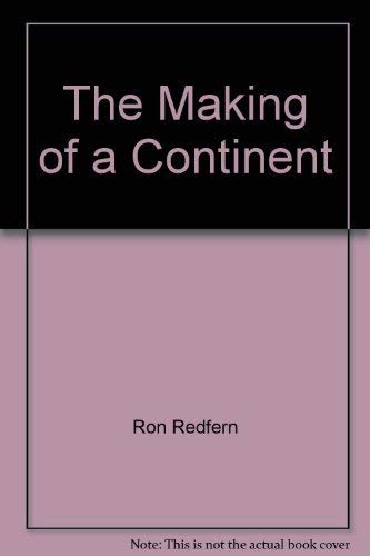 The Making of a Continent
