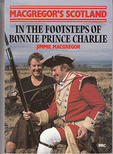 In the Footsteps of Bonnie Prince Charlie