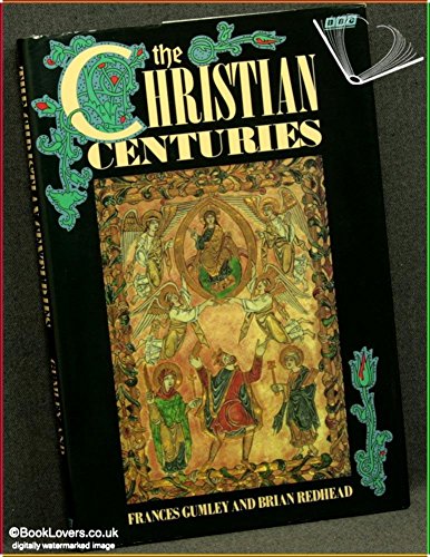 The Christian Centuries