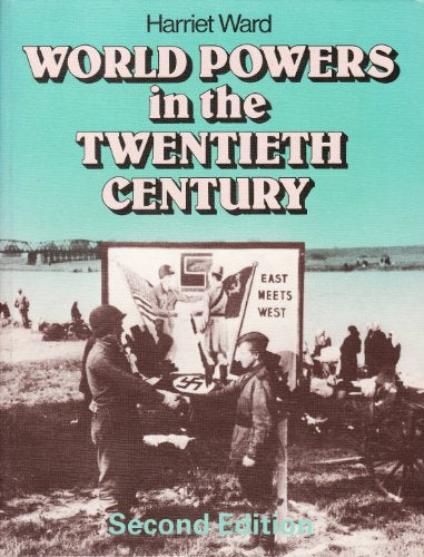 World Powers in the Twentieth Century