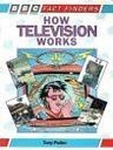 How Television Works