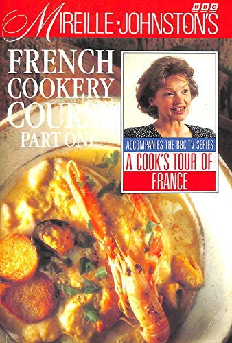 Mireille Johnston's French Cookery Course