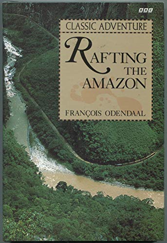 Rafting the Amazon