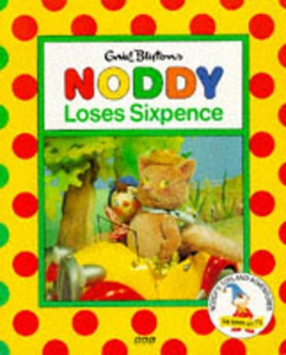 Noddy Loses Sixpence