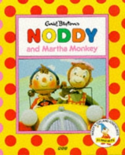 Noddy and Martha Monkey