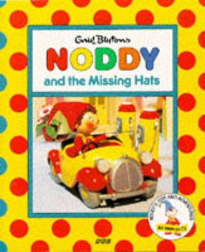 Noddy and the Missing Hats