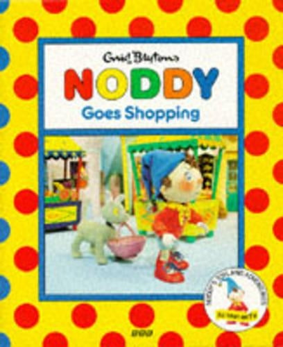 Noddy Goes Shopping