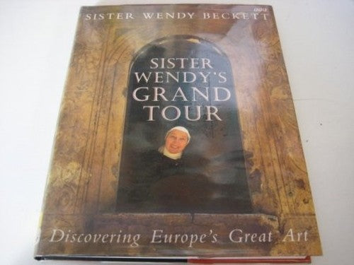 Sister Wendy's Grand Tour