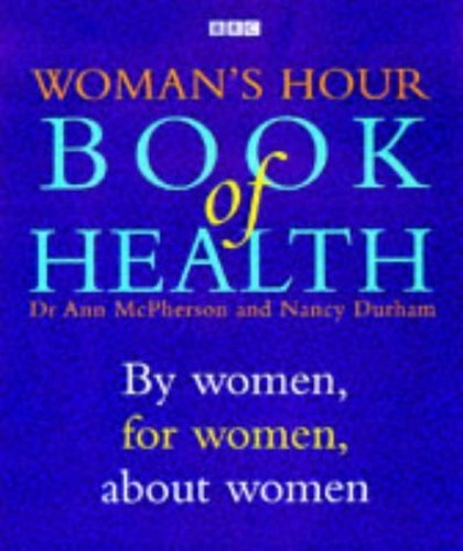 Woman's Hour Book of Health