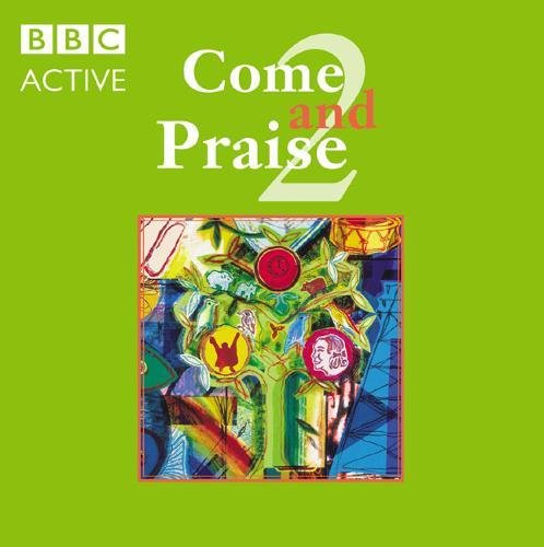 Come and Praise 2 Double CD (approx. 60 songs) Double CD Ann