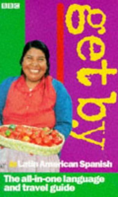 GET BY IN LATIN AMERICAN SPANISH 1998 BOOK
