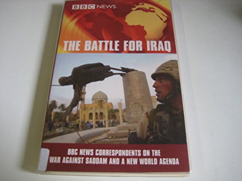 The Battle for Iraq