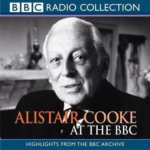 Alistair Cooke at the BBC