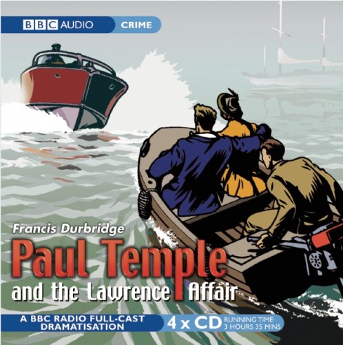 Paul Temple And The Lawrence Affair