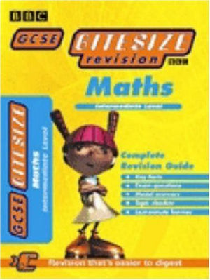 GCSE BITESIZE COMPLETE REVISION GUIDE INTERMEDIATE MATHS