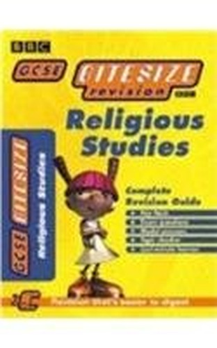 GCSE BITESIZE COMPLETE REVISION GUIDE RELIGIOUS STUDIES