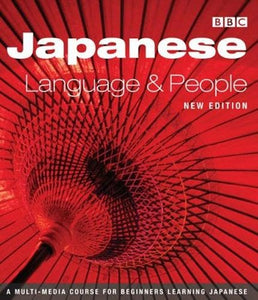 JAPANESE LANGUAGE AND PEOPLE COURSE BOOK (NEW EDITION) 