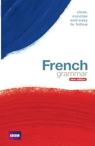BBC FRENCH GRAMMAR (NEW EDITION)
