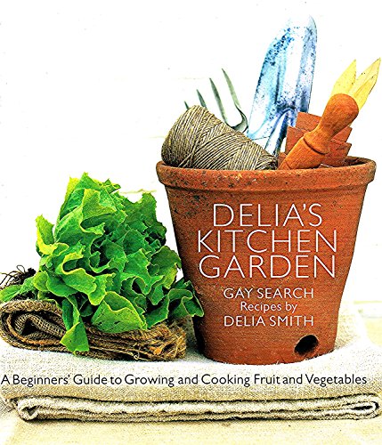 Delia's Kitchen Garden