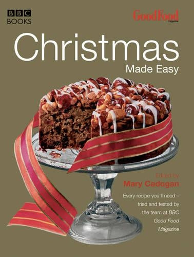 Good Food: Christmas Made Easy