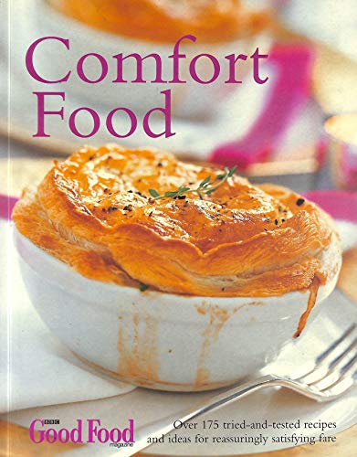 Good Food: Comfort Food