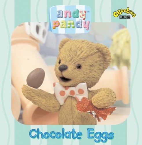 Andy Pandy: Chocolate Eggs