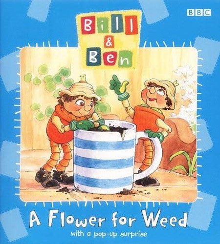 "Bill and Ben"