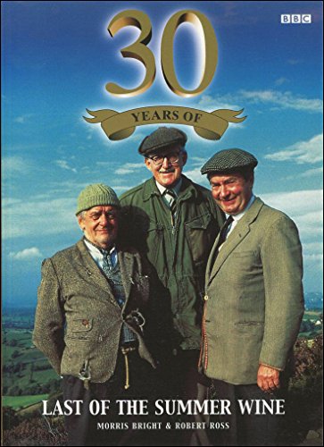 30 Years of "Last of the Summer Wine"