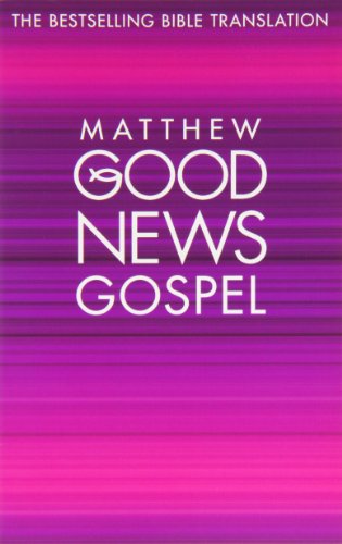Matthew Good News Gospel