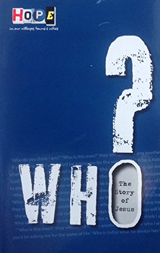 Who? The Story Of Jesus